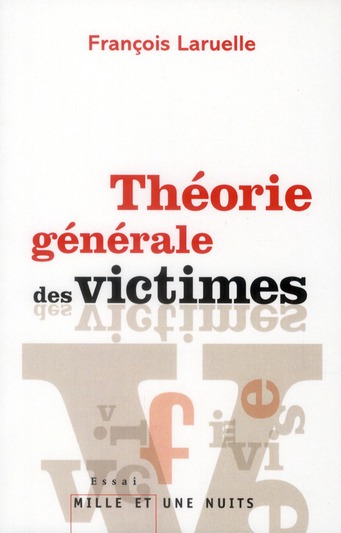 Théorie générale des victimes
