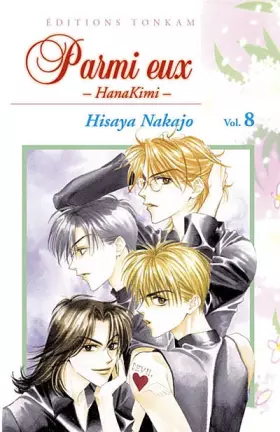 Parmi Eux -Tome 08- - Hisaya Nakajo