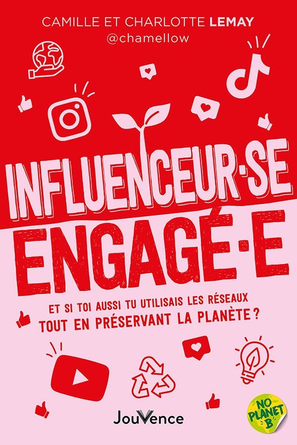 Influenceur·se engagé·e: Et si toi aussi tu utilisais les réseaux tout en préservant la planète?