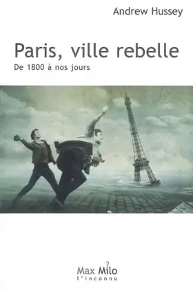 Paris ville rebelle