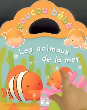 Les animaux de la mer - Alexis Nesme, Nadia Berkane, Emilie Beaumont, Nathalie Bélineau