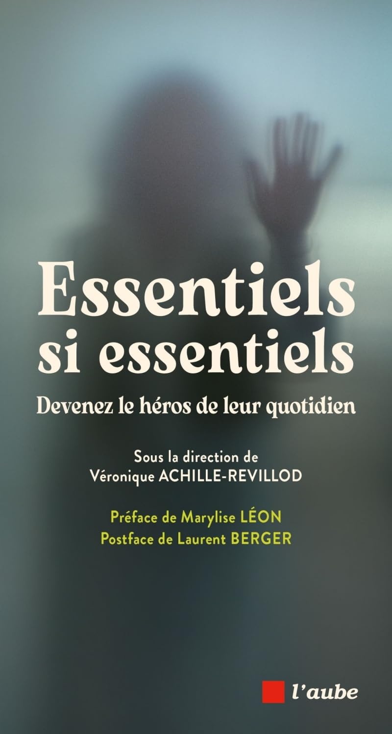 Essentiels si essentiels: Devenez le héros de leur quotidien