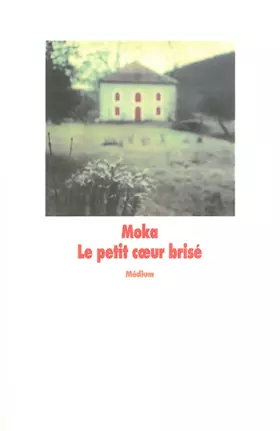 Le Petit Coeur brisé - Moka