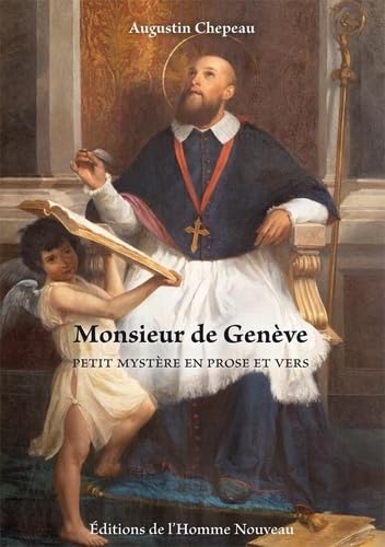 Monsieur de Genève: Petit mystère en prose et vers