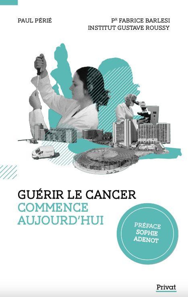 Guérir le cancer commence aujourd'hui
