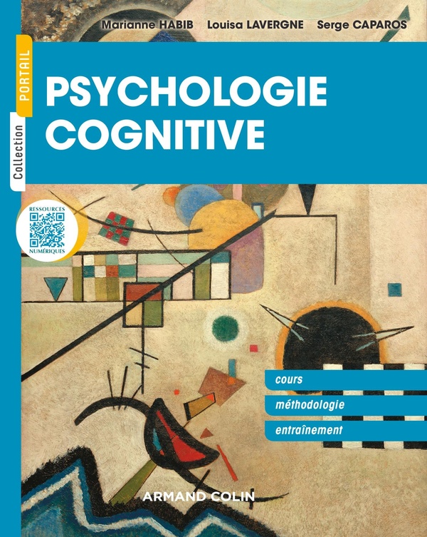 Psychologie cognitive: cours, méthodologie, exercices corrigés