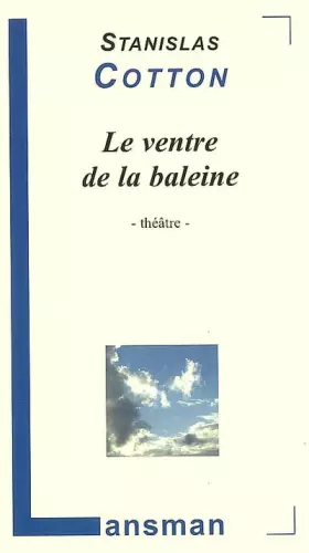 Le ventre de la baleine
