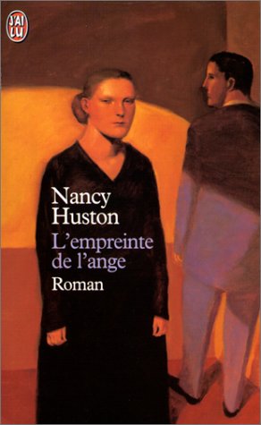 L'Empreinte de l'ange - Nancy Huston