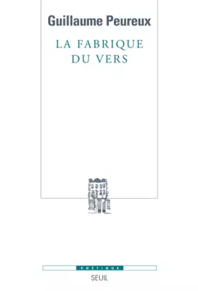 Revue poétique: la fabrique du vers