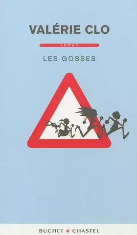 Les Gosses - Valérie Clo