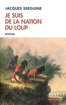 Je suis de la nation du loup