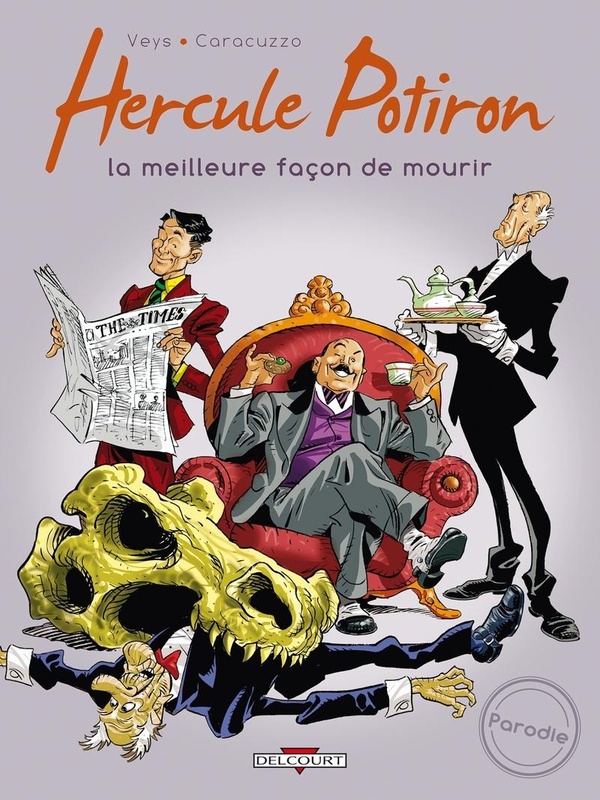 Hercule Potiron Tome 1 - la meilleure façon de mourir