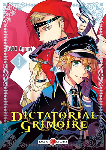 Dictatorial grimoire - volume 3 - KANO-A