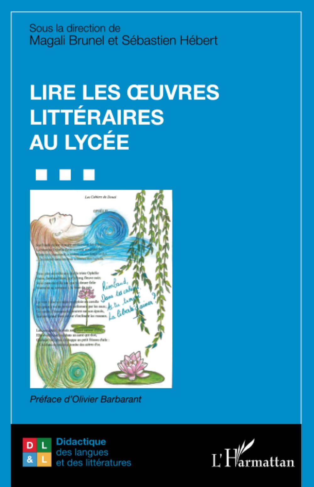 Lire les?uvres littéraires au lycée
