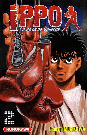 Ippo: la rage de vaincre. Vol. 2