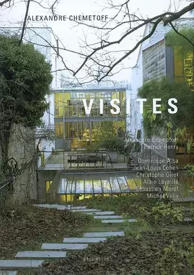 Visites (avec un DVD) - Alexandre Chemetoff, Patrick Henry