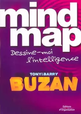 Mind Map: Dessine-moi l'intelligence - Tony Buzan, Barry Buzan