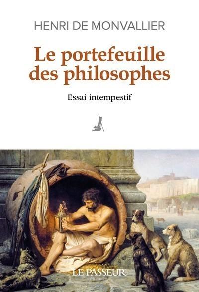 Le portefeuille des philosophes: essai intempestif