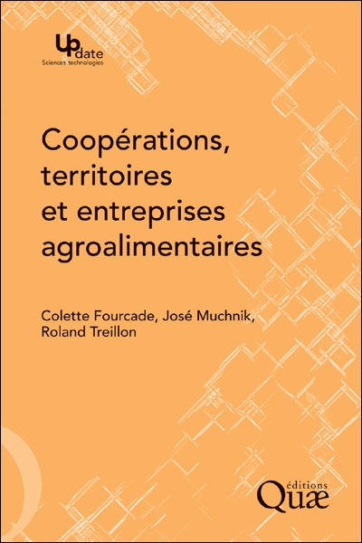 Coopérations, territoires et entreprises agroalimentaires