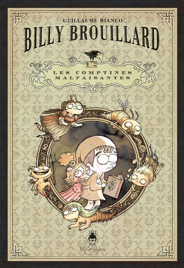 Billy Brouillard - les comptines malfaisantes