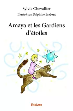 Amaya et les gardiens d'étoiles