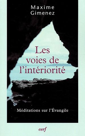 Les voies de l'intériorité