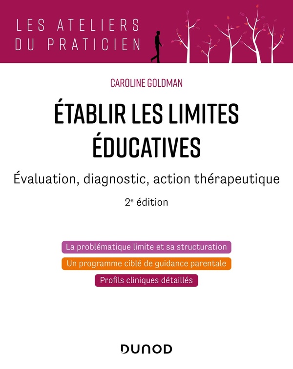 Etablir les limites éducatives - 2e éd. - Évaluation, diagnostic, action thérapeutique