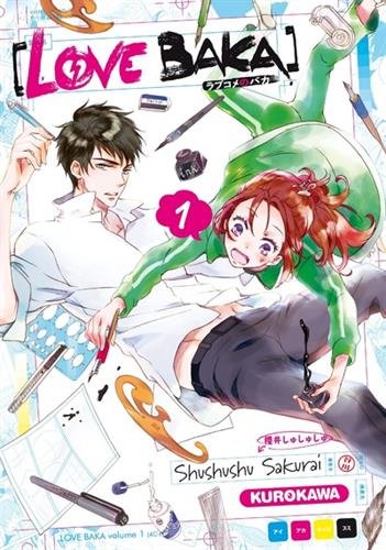 Love Baka - tome 01 (1) - Shushushu Sakurai, Fabien Vautrin, Maiko_O
