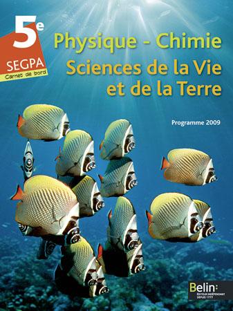 Physique-chimie - sciences de la vie et de la terre - 5ème - programme 2009