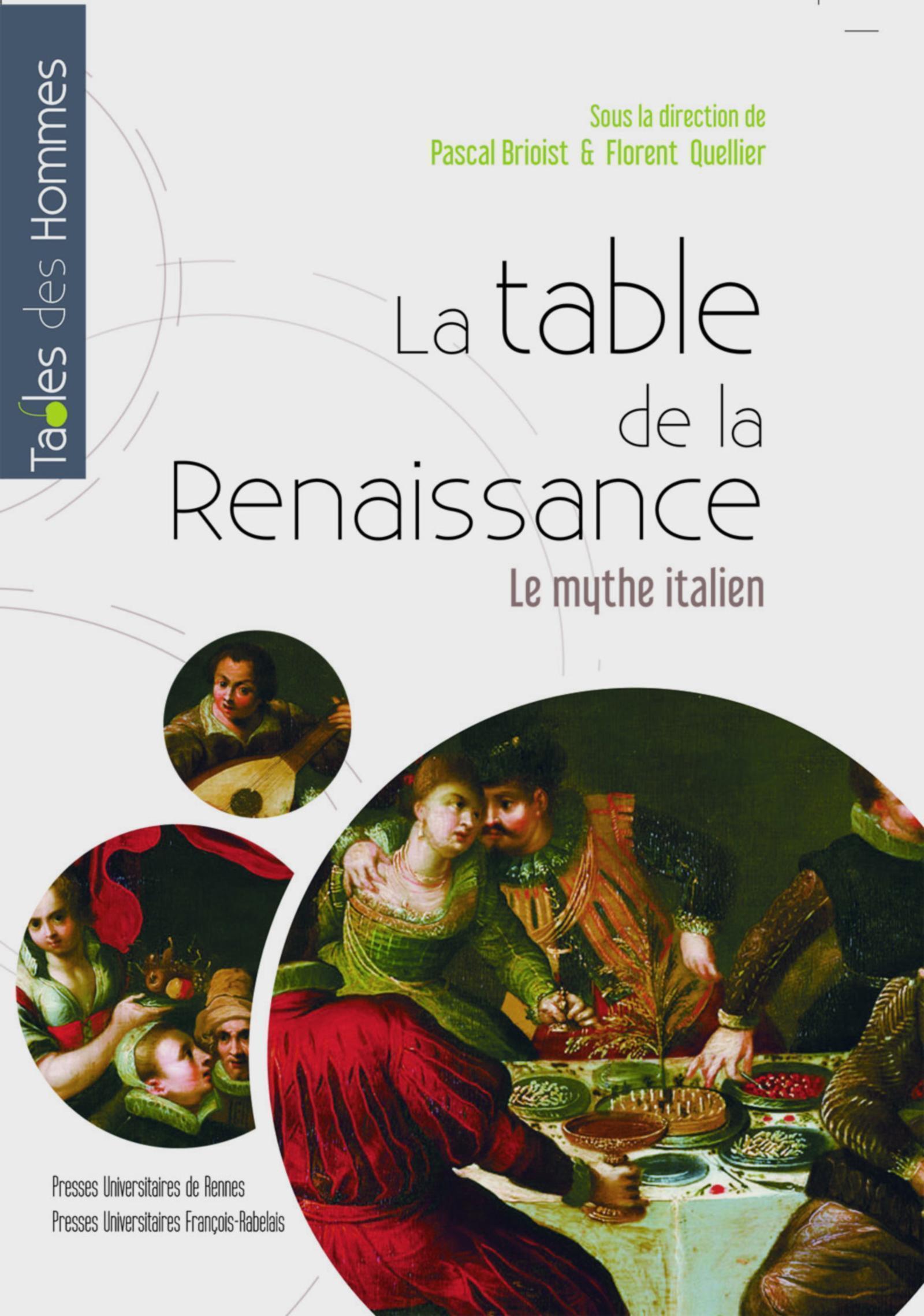 Table de la Renaissance - le mythe italien