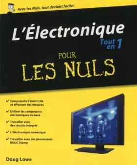 L'Electronique tout en 1 pour les nuls - Doug LOWE