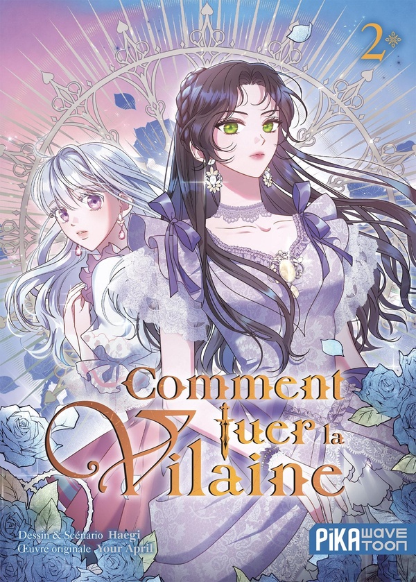 Comment tuer la vilaine. Vol. 2