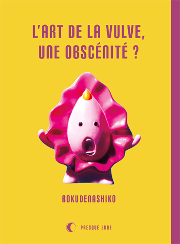 L'art de la vulve, une obscénité?