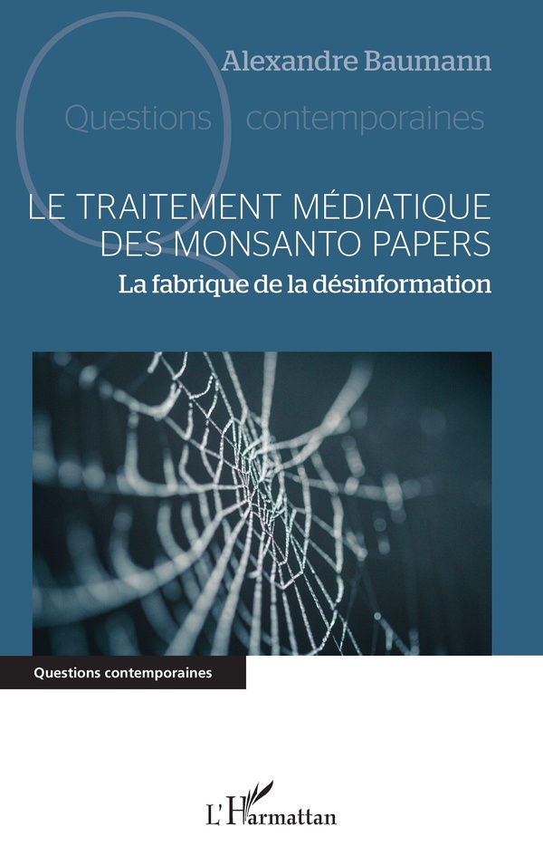 Le traitement médiatique des Monsanto papers: La fabrique de la désinformation