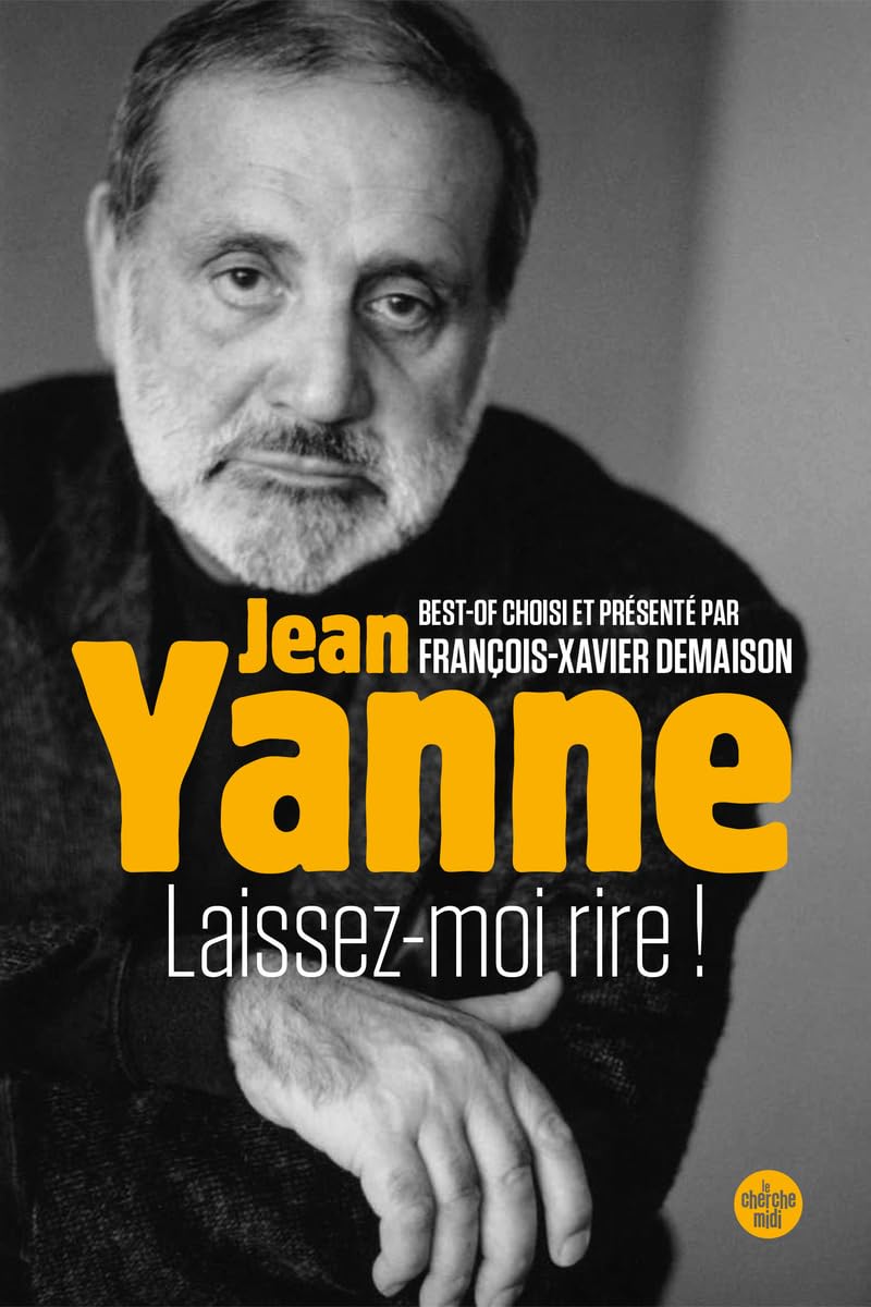 Laissez-moi rire!