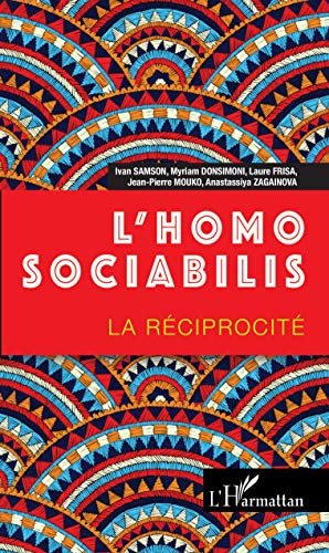L'homo sociabilis - la réciprocite