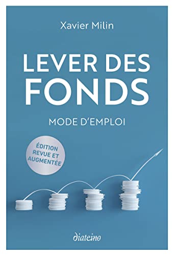 Lever des fonds: mode d'emploi