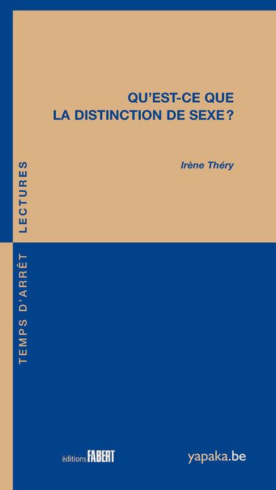 Qu'est-ce que la disctinction du sexe?