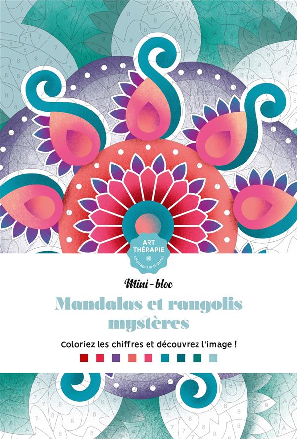 Mandalas et rangolis: coloriages mystères