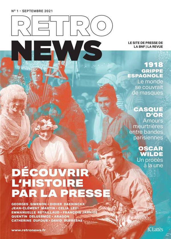 Retronews n.1: découvrir l'histoire par la presse