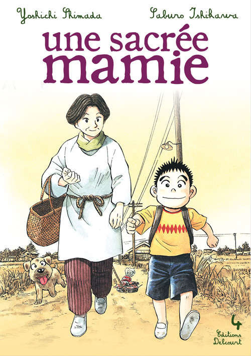 Une sacree mamie t.4