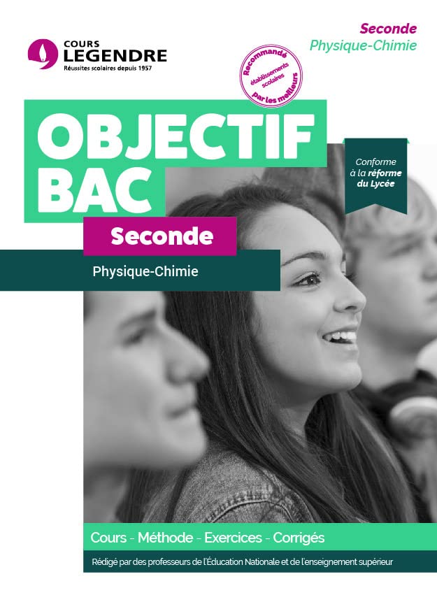 Cours Legendre: physique-chimie - seconde - cours, méthode, exercices corrigés (édition 2021)