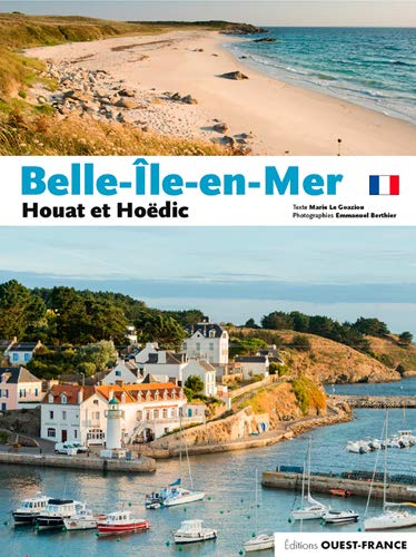 Belle-île-en-Mer, Houat et Hoëdic
