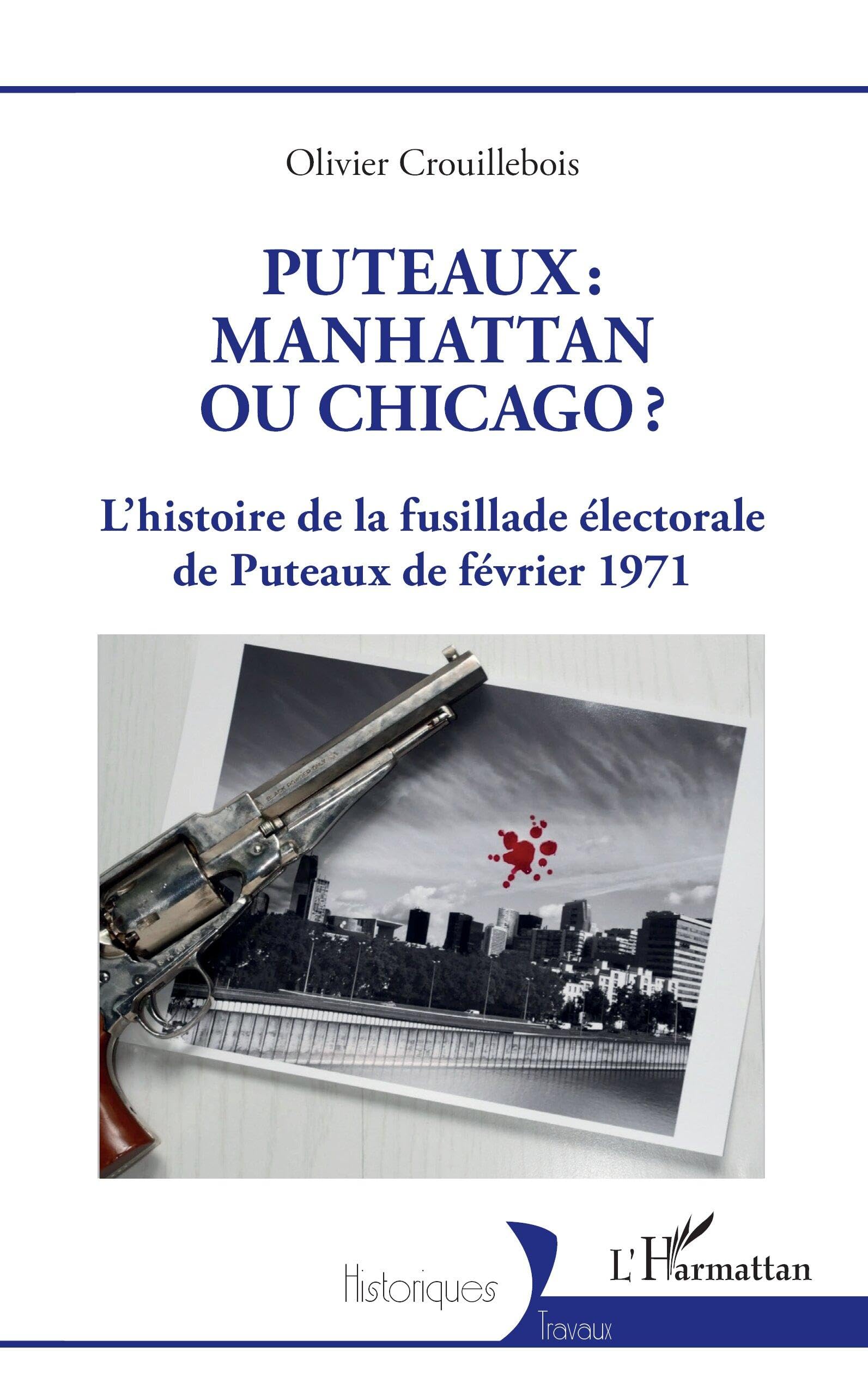 Puteaux: Manhattan ou Chicago? L'histoire de la fusillade électorale de Puteaux de février 1971
