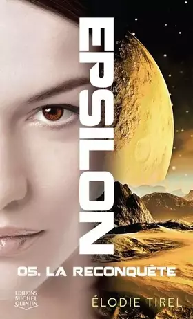 Epsilon Tome 5: la reconquête