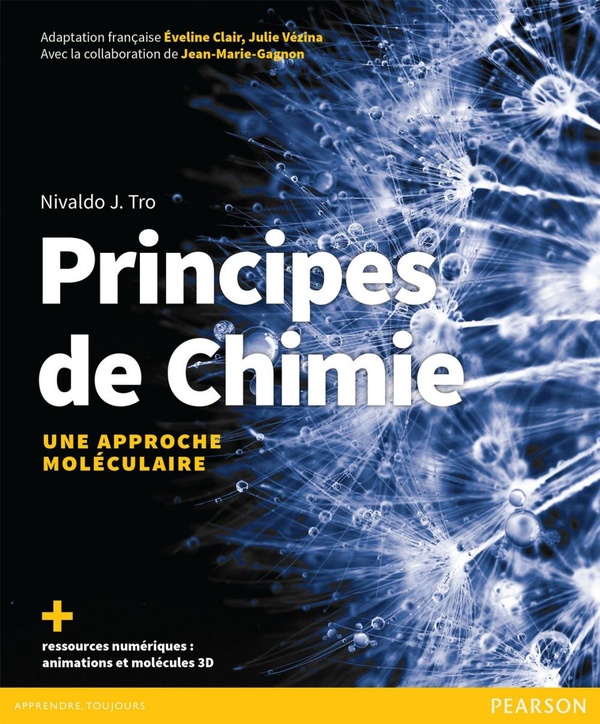 Principes de chimie - Une approche moléculaire - Manuel + version numérique 2 ans