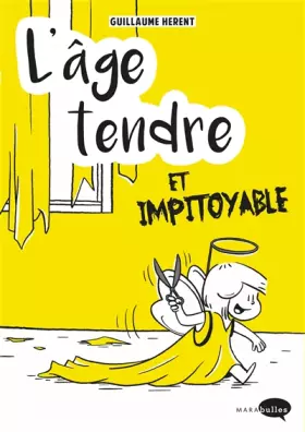 L'âge tendre et impitoyable