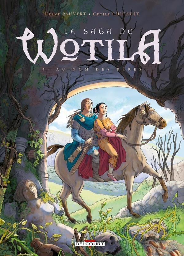 La saga de Wotila Tome 3 - au nom des pères