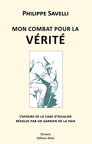 Mon combat pour la vérité