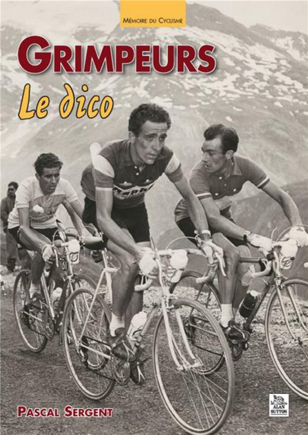 Grimpeurs - le dico